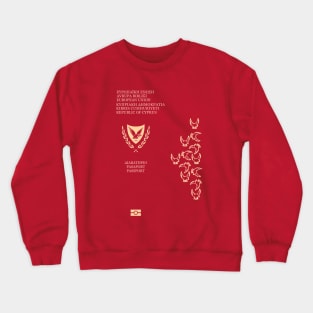 Cyprus passport Crewneck Sweatshirt